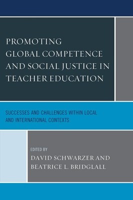 Promoting Global Competence and Social Justice in Teacher Education: Successes a