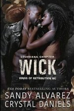Crystal Daniels Sandy Alvarez Wick (Paperback)