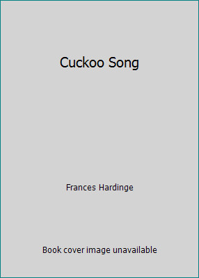 Cuckoo Song by Frances Hardinge