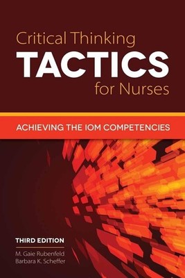 Critical Thinking TACTICS for Nurses: . by Rubenfeld