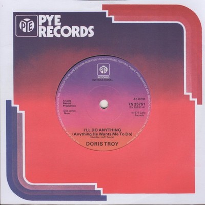 Doris Troy I'll Do Anything Pye 7N25751 Soul Northern Motown