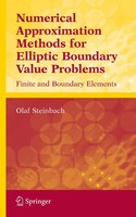 Olaf Steinbach | Numerical Approximation Methods For Elliptic Boundary Value...