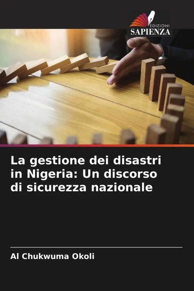 Al Chukwuma Okoli | La Gestione Dei Disastri In Nigeria: Un Discorso Di...-image