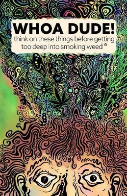 Kevin G Becker Whoa Dude!Think on these things before getting too  (Taschenbuch)
