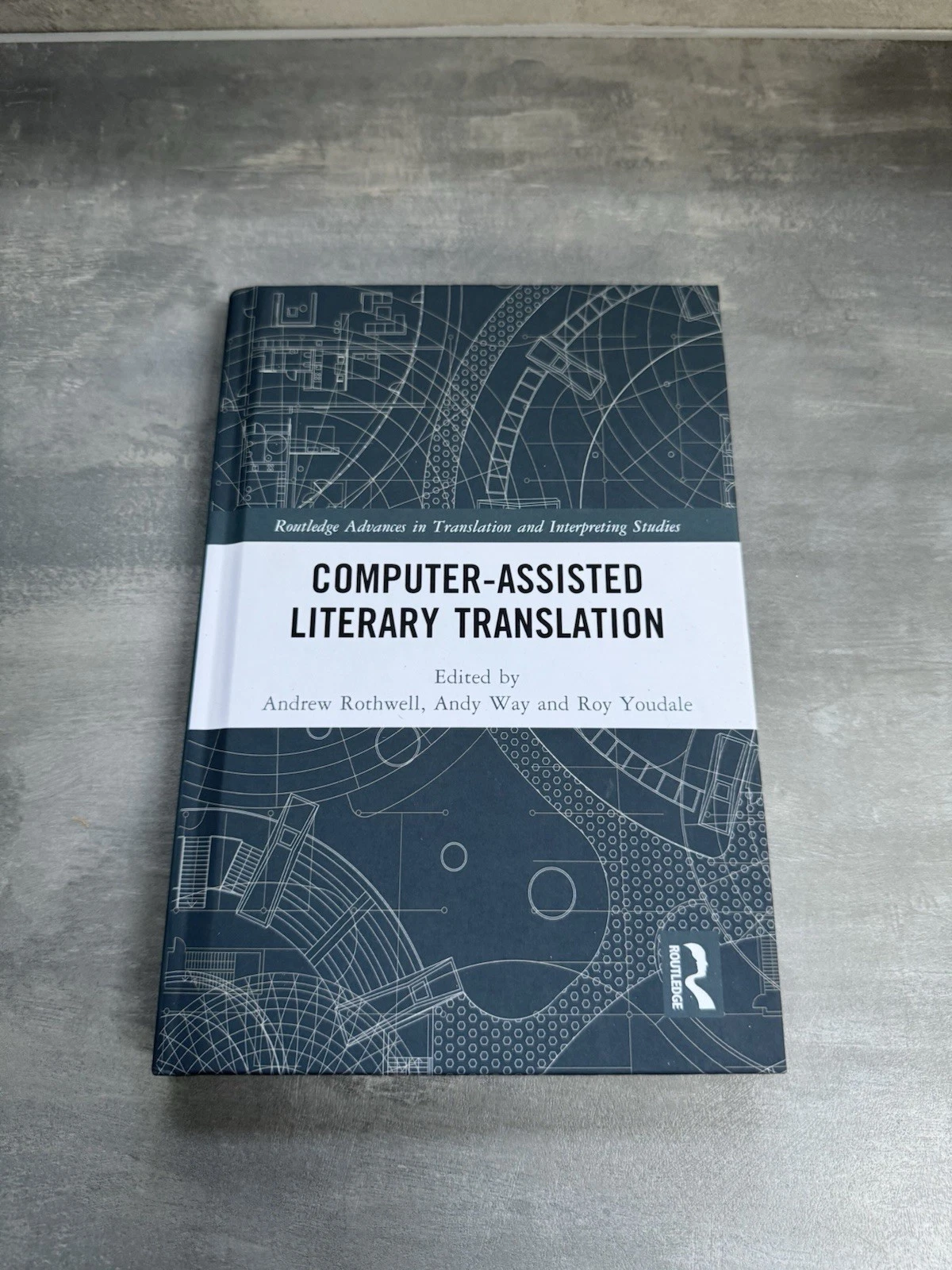 Computer-Assisted Literary Translation by Andrew Rothwell 9781032413006