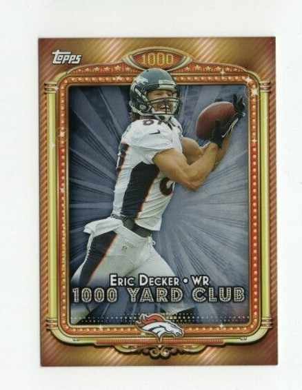 2013 Topps Football 1000 Yard Club ERIC DECKER DENVER BRONCOS #30