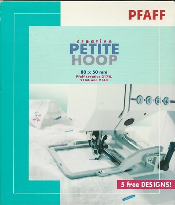 Pfaff Petite Creative Hoop 80 mm x 50 mm & CD for 2140. 2144, 2170 #820658096