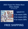 2023 Pro Debut PAPER #1-200 You Pick Complete your set SPECIAL!!!!