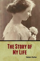 Helen Keller | The Story Of My Life | Taschenbuch | Englisch (2020)