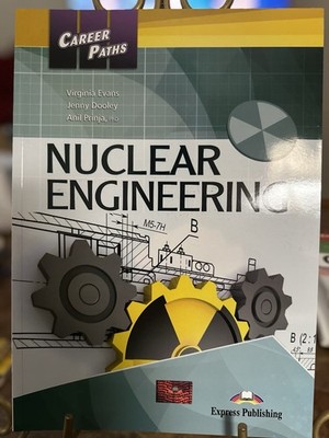 Career Paths: Nuclear Engineering (Books 1, 2 & 3)  | Access Code Included