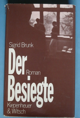 160897 - Sigrid Brunk - Der Besiegte - 1977