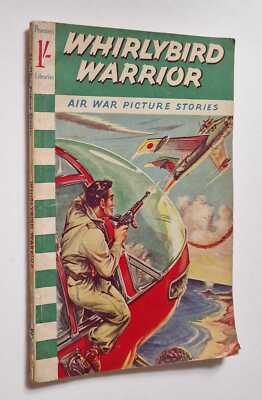 AIR WAR PICTURE STORIES Whirlybird Warrior (Pearson's Libraries, 1961)