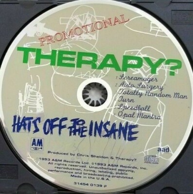 THERAPY? ~ HATS OFF TO THE INSANE ~ 1993 A&M CD DISC ONLY #L70