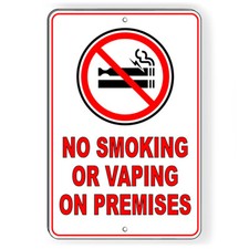 No Smoking Or Vaping On Premises Metal Sign Or Decal 6 SIZES area SNS016