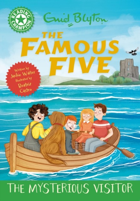 Reading Champion: The Famous Five: The Mysterious Visitor by Jackie Walter