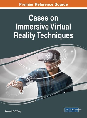 Kenneth C. C. Yang | Cases on Immersive Virtual Reality Techniques | Buch (2019)