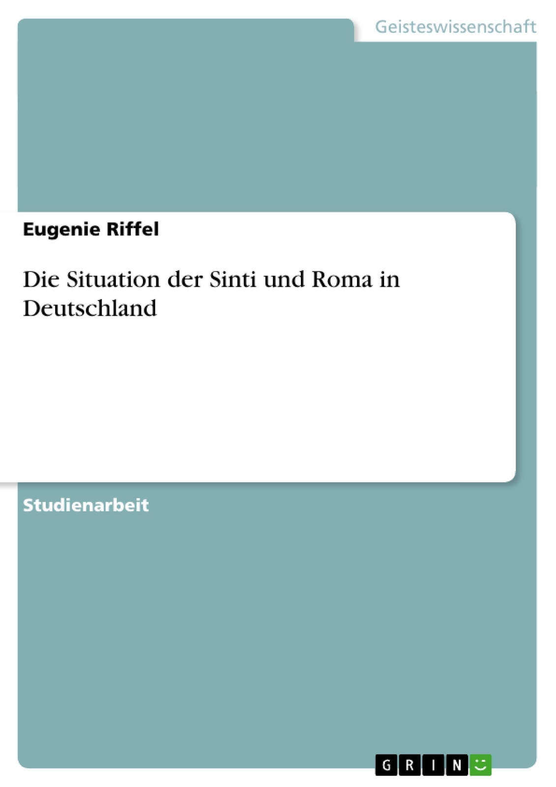 Thumbnail - Die Situation Der Sinti Und Roma In Deutschland Eugenie Riffel