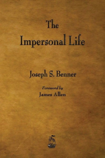 The Impersonal Life | Joseph S. Benner | Taschenbuch | Kartoniert / Broschiert-image
