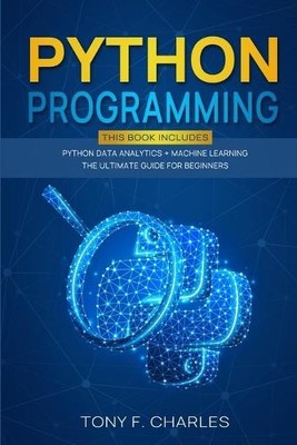 Tony F Charles python programming (Paperback) (UK IMPORT)