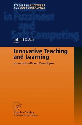 Innovative Teaching and Learning Lakhmi C. Jain
