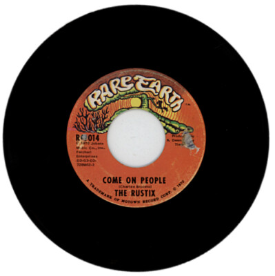 THE RUSTIX ''COME ON PEOPLE c/w FREE AGAIN (NON...C'EST RIEN)'' 1970 FUNK