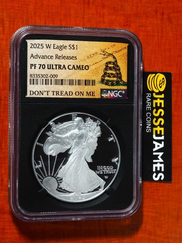 2025 W PROOF SILVER EAGLE NGC PF70 ULTRA CAMEO ADVANCE RELEASES DONT TREAD ON ME