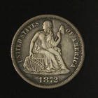 1872 10c Seated Liberty Dime - Free Shipping USA