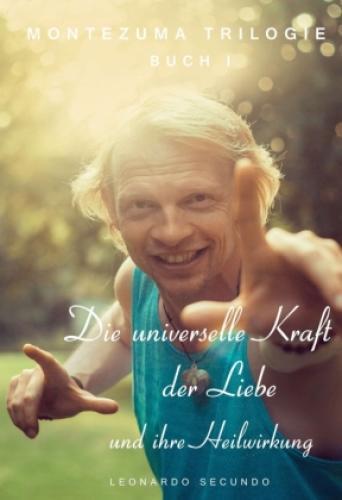 Thumbnail - Die Universelle Kraft Der Liebe Und Ihre Heilwirkung 1. Teil Der