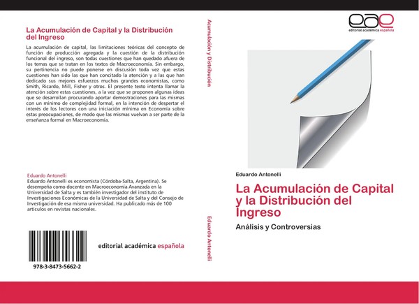 Eduardo Antonelli | La AcumulacióN De Capital Y La DistribucióN Del Ingreso-image