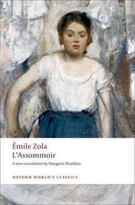 L'Assommoir (Oxford World's Classics) - paperback Emile Zola|Robert Lethbrid...