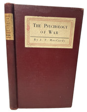 The Psychology of War John MacCurdy circa 1920 Antique Book WWI Military War