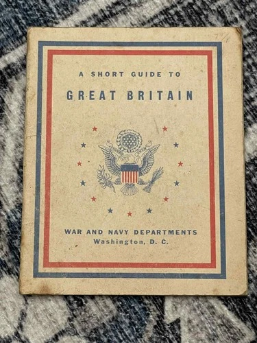 WW2 WWII US Army Military Soldiers Pocket Guide to Great Britain Guide Book 1943