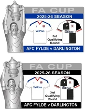 AFC FYLDE v DARLINGTON Cup 3rd Q Round 2025-26 Matchday Pin Badges