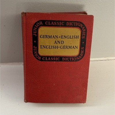 Junior Classic German Dictionary J.E. Wessely Revised Follett 1946 Hardcover