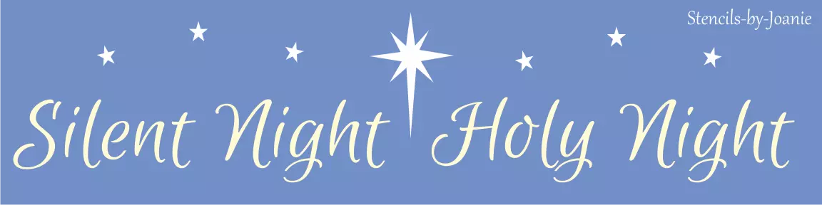 O Holy Night Stencil - Reusable Stencil for Holiday Crafting