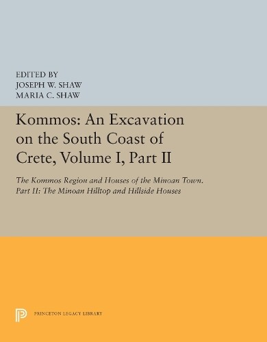 Thumbnail - Joseph W. Shaw Kommos: An Excavation On The South Coas (taschenbuch)