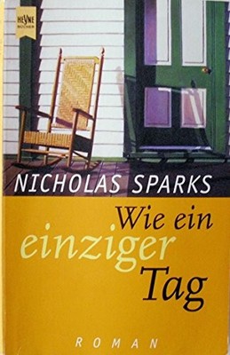 Wie Ein Einziger Tag, Sparks, Nicholas