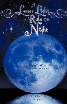 Jones - A LESSER LIGHT TO RULE THE NIGHT - hardback or cased book - 82 - E555z