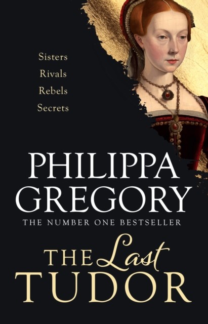 The Last Tudor by Philippa Gregory (Paperback Book)
