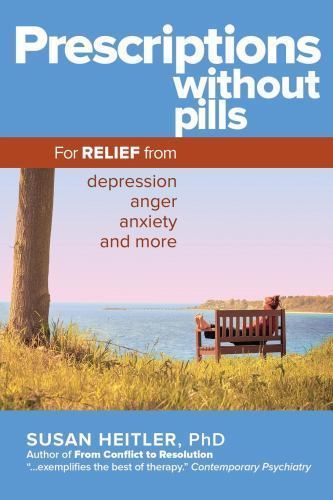 Prescriptions Without Pills: For Relief from Depr- 9781630478100, paperback, PhD