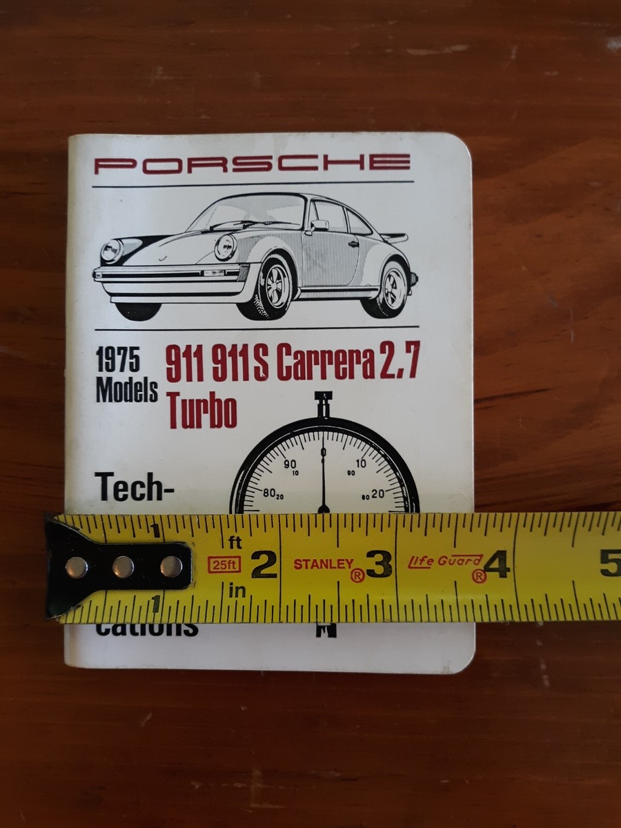1975 Porsche 911 911S Carrera 2.7 Turbo Technical Specification