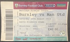 2014 Burnley V Manchester United  Football Match Ticket Stub Football