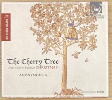 The Cherry Tree Songs Carols & Ballads for Christmas Anonymous 4 SACD