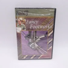 Sewing With Nancy: Fancy Footworks (DVD, 2006) New Sealed