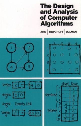 Design and Analysis of Computer Algorithms, T- 0201000296, paperback, Alfred Aho