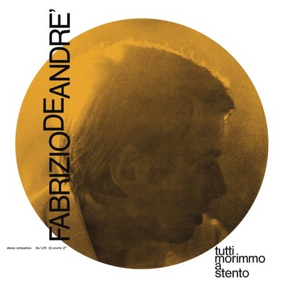 Fabrizio De Andre' - Tutti Morimmo A Stento - Vinyl (180 gr)