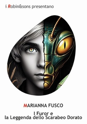 Die Furoren und die Legende vom goldenen Käfer - Fusco Marianna