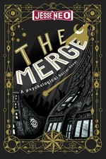 The Merge: A Psychological Horror Novel