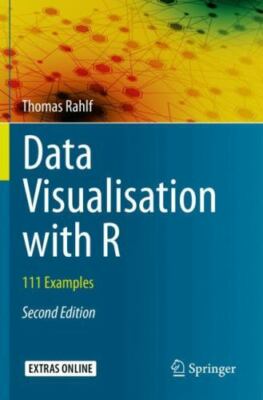 Data Visualisation With R : 111 Examples, Paperback by Rahlf, Thomas, Like Ne...