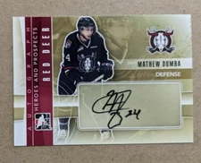 2011-12 ITG HEROES AND PROSPECTS AUTOGRAPHS #AMD MATHEW DUMBA AUTO